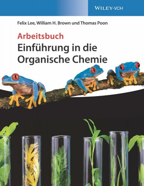 Einführung in die Organische Chemie: Arbeitsbuch