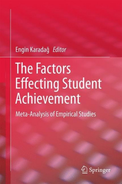 The Factors Effecting Student Achievement
