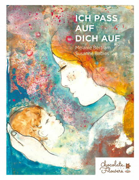 Ich pass auf dich auf: I will take care of you