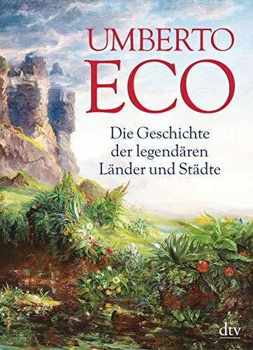 Die Geschichte der legendären Länder und Städte: Durchgehend vierfarbig