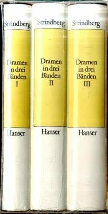 Dramen in drei Bänden: Hrsg. v. Arthur Bethke. Nachw. v. Ernst Wendt.