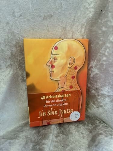 Jin Shin Jyutsu-Set: Die Kunst der Selbstheilung praktisch nutzen. Mit 48 Karten