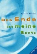 Das Ende ist meine Sache Das Ende ist meine Sache