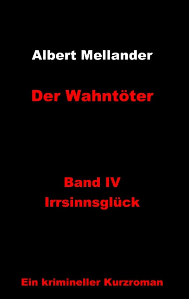 Der Wahntöter