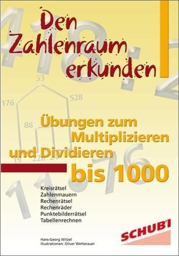 Den Zahlenraum erkunden. Zahlenraum bis 1000