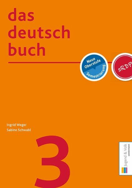 das deutschbuch 3: Neuer Lehrplan
