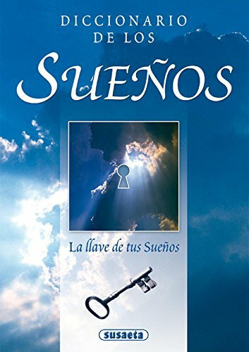Diccionario de los sueños (Chistes, Curiosidades, Acertijos)