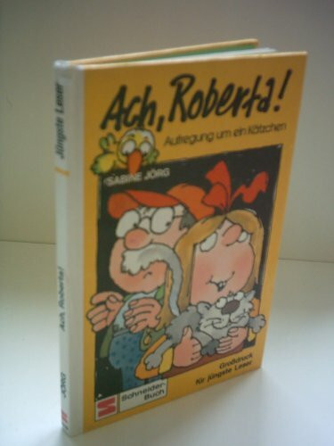 Ach, Roberta: Aufregung um ein Kätzchen