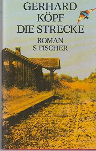 Die Strecke: Roman