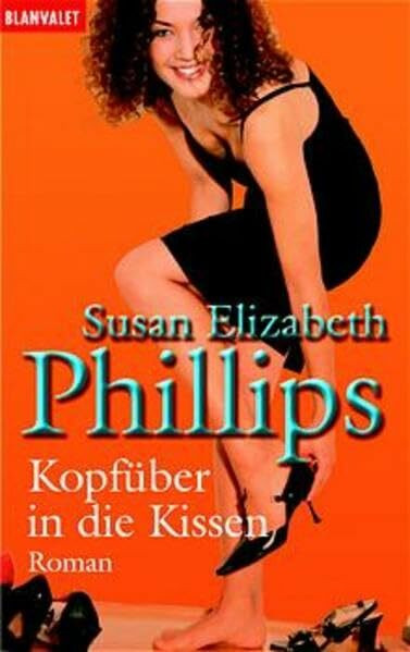 Kopfüber in die Kissen: Die sechs Richtigen (Blanvalet Taschenbuch)