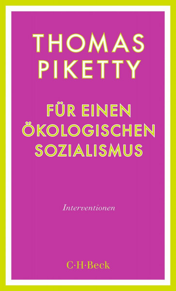 Für einen ökologischen Sozialismus: Interventionen (Beck Paperback)