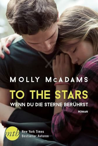 To the Stars - Wenn du die Sterne berührst: Roman (Thatch, Band 2)