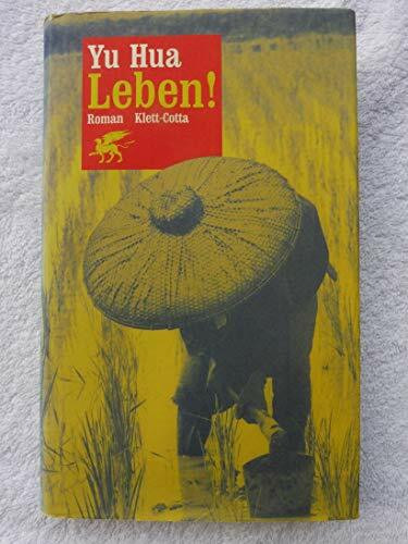 Leben!: Roman