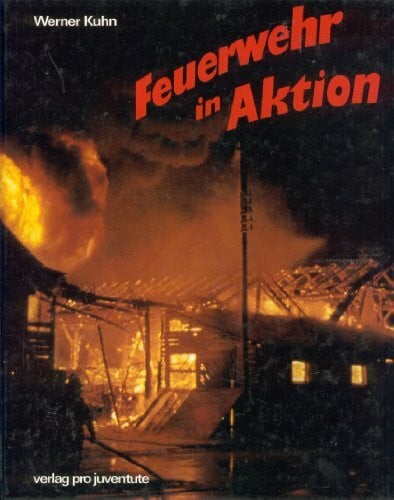 Feuerwehr in Aktion