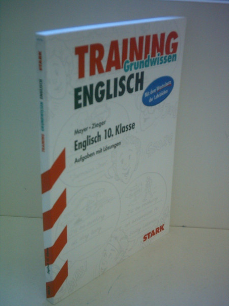 STARK Training Gymnasium - Englisch Grammatik 10. Klasse