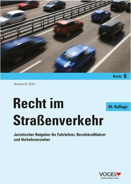 Recht im Straßenverkehr Recht im Straßenverkehr