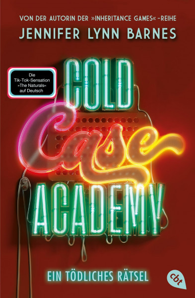 Cold Case Academy – Ein tödliches Rätsel: Die deutsche Ausgabe des BookTok-Bestsellers »The Naturals« von der Bestsellerautorin der »The Inheritance Games« (Die Cold-Case-Academy-Reihe, Band 2)