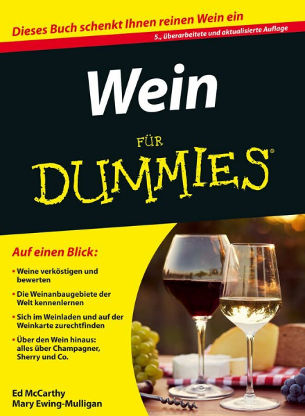 Wein für Dummies: Dieses Buch schenkt Ihnen reinen Wein ein