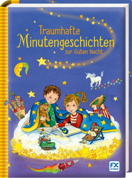 Traumhafte Minutengeschichten zur Guten Nacht