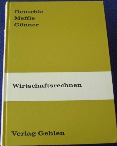 Wirtschaftsrechnen. Rechenwerk für Kaufleute
