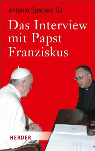 Verlag Herder Das Interview Mit Papst Franziskus