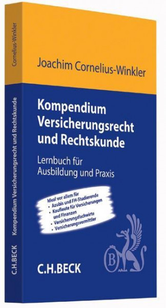 Kompendium Versicherungsrecht und Rechtskunde