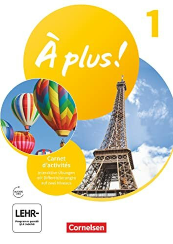 À plus ! Neubearbeitung - Französisch als 1. und 2. Fremdsprache - Ausgabe ab 2020 - Band 1: Carnet d'activités - Mit Audios, interaktiven Übungen und Vorkurs "C'est parti!" als Einleger