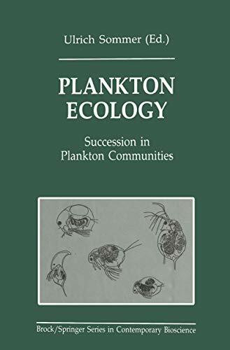 Plankton Ecology: Succession in Plankton Communities (Brock Springer Series in Contemporary Bioscience)