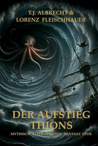 Der Aufstieg Thions: Epische Fantasy Saga (Yî – Sagas und Mythen - Die Arachlumen, Band 1)