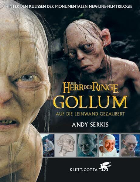Der Herr der Ringe, Gollum: Auf die Leinwand gezaubert