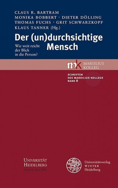 Der (un)durchsichtige Mensch