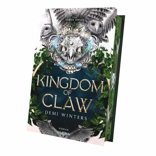 Kingdom of Claw: Throne of Glass meets Vikings. Mit limitiertem Farbschnitt! (The Ashen)