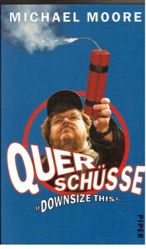 Querschüsse: Downsize this!