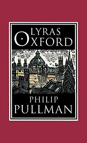 His Dark Materials: Lyras Oxford