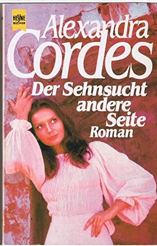 Der Sehnsucht andere Seite.