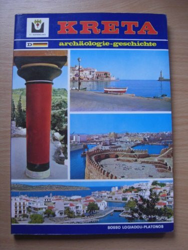 Kreta Archäologie - Geschichte. Archäologische und historische Stätten, Naturschönheiten, Sitten und Bräuche