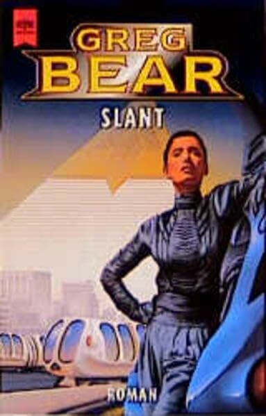 Slant: Roman (Heyne Science Fiction und Fantasy (06))