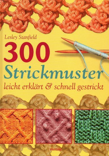 300 Strickmuster leicht erklärt & schnell gestrickt