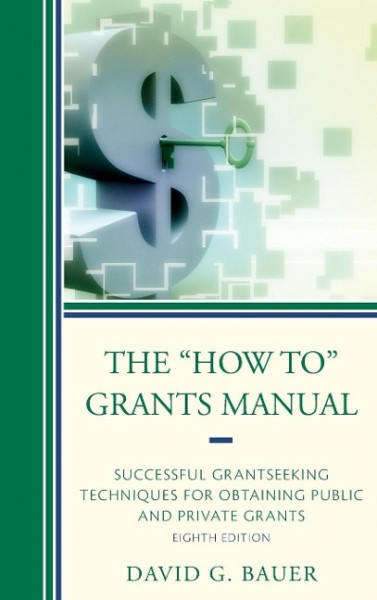 The "How To" Grants Manual