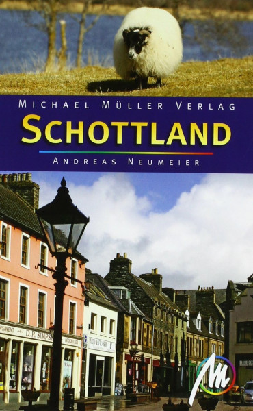 Schottland: Reisehandbuch mit vielen praktischen Tipps.