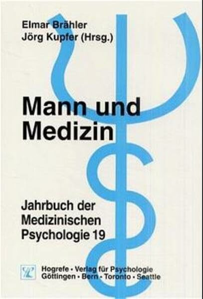 Jahrbuch der Medizinischen Psychologie, Mann und Medizin