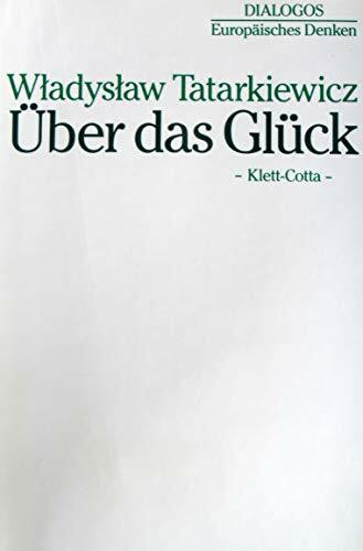 Über das Glück