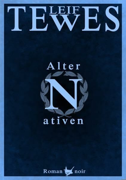 Alternativen: Roman noir