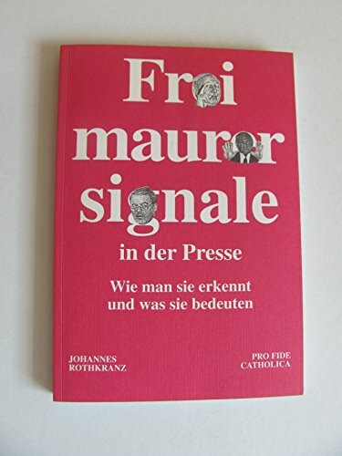 Freimaurersignale in der Presse: Wie man sie erkennt und was sie bedeuten