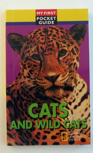 Cats and wild cats (My first pocket guide)