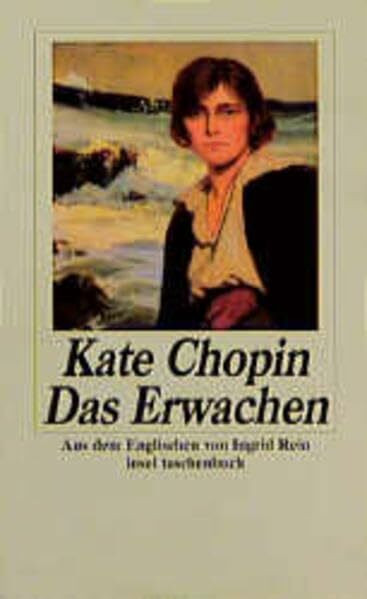 Das Erwachen: Roman. Aus dem Englischen von Ingrid Rein (insel taschenbuch)