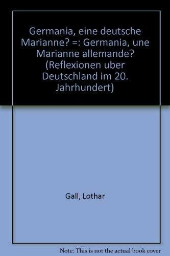 Germania: Eine deutsche Marianne?. Dtsch.-Französ.