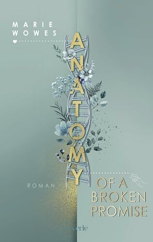 Anatomy of a Broken Promise: Roman | Brother's best Friend meets Workplace Romance | Für Fans von »911« und »Emergency Room« (Second Department, Band 2)