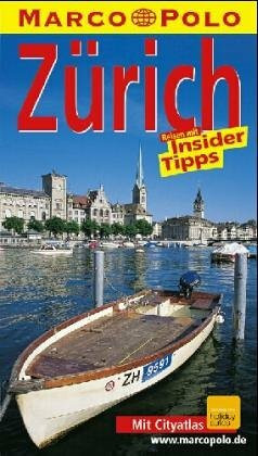 Marco Polo, Zürich