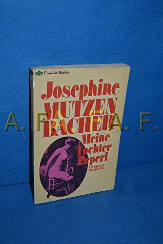 Meine Tochter Peperl. Meine Tochter Peperl.
